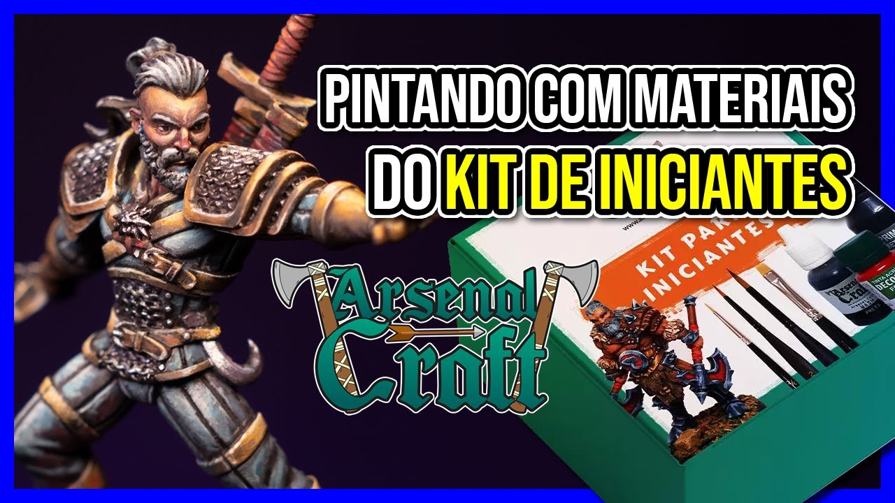 Como pintar utilizando o Kit de Iniciantes e principiantes do Pintando Miniaturas