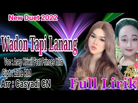 LAGU TARLING DURT 2022 || WADON TAPI LANANG || VOC : Asep Kriwil Feat Princes Itilia [FULL LIRIK]