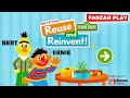 Bert And Ernie S Sesame Street Game For Kids Reuse And Reinvent Sesamestreet