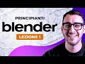 Blender Per Principianti Prima Lezione Di Modellazione 3D Da Zero Con Sottotitoli