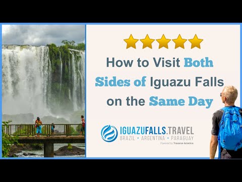 Como chegar aos dois lados do Cataratas do Iguaçu no mesmo dia?Tempo para uma visita de um dia! ...