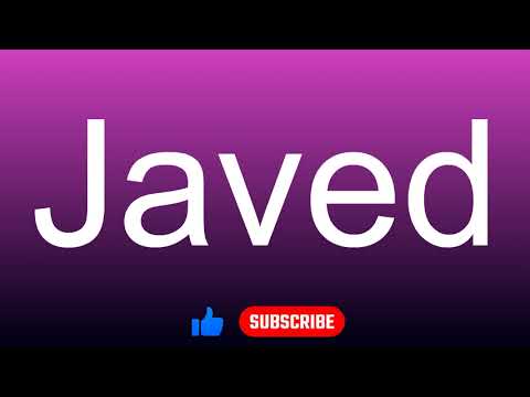 How to correctly pronounce - Javed