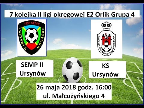 SEMP II 2008 vs KS Ursynów 2008 (26.05.2018)
