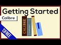 Calibre | Free e-Book Software. Getting Started.