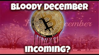 Is a bloody December in store for Bitcoin and crypto? Let