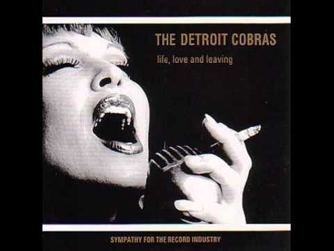 The Detroit Cobras "He Did It"