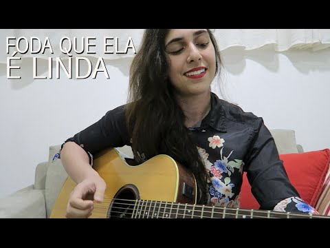 Mariana Salomão - Foda que ela é linda (cover) 3030