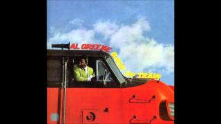 Al Green : Don&#39;t Hurt Me No More