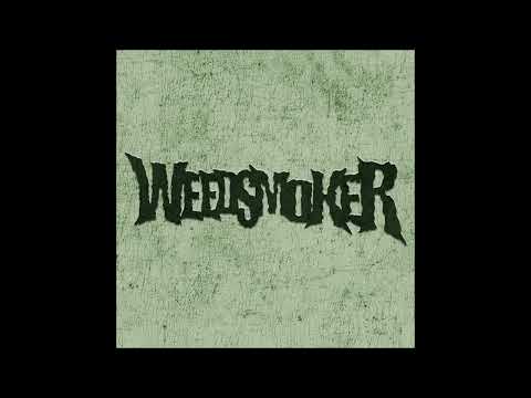 WEEDSMOKER - Weedsmoker EP [FULL ALBUM] 2023