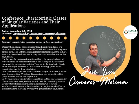 José Luis Cisneros-Molina, UNAM: Secondary characteristics classes for normal surfaces singularities