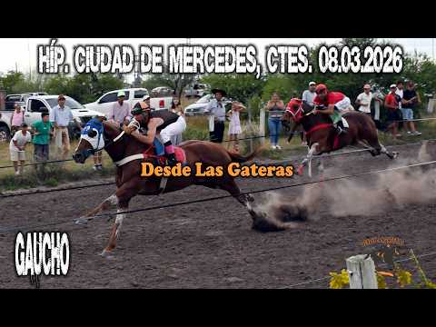 GAUCHO - CLASICO - HIPICO CIUDAD DE MERCEDES. CORRIENTES . 08.03.2026