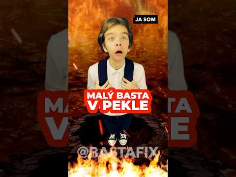 Ani tam ho nechceli 🙈 Malý Basta v pekle 👿 Čerti ho vzali a Satan ostal v p*** #BastaFix #paródia