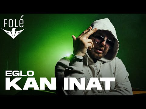 Eglo - Kan Inat (Official Video)