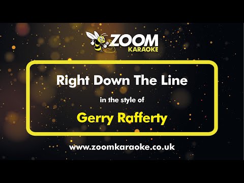 Gerry Rafferty - Right Down The Line (Karaoke Version) with Lyrics On Screen