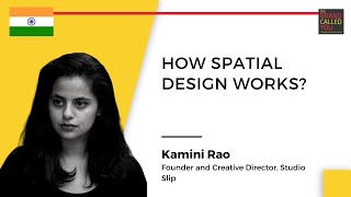 What is SPATIAL DESIGN | Kamini Rao | TBCY video