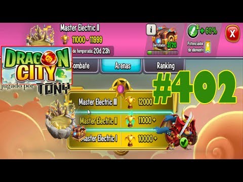 Dragon City "Capítulo 402 - Las arenas de Eléctricidad Maestra II" por Tony