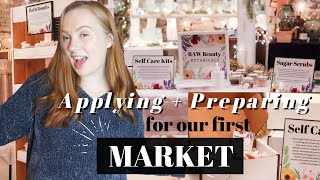 How to Start Selling Your Handmade Products at Markets // Application Process & Preparing
