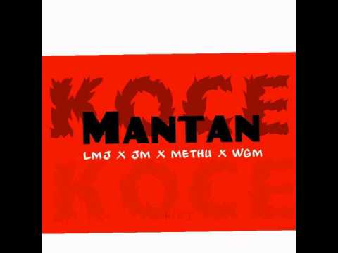 KOCE - Mantan (New Song 2017)