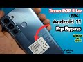TECNO POP 5 LTE FRP BYPASS ANDROID 11 TECNO BD4a FRP BYPASS WITHOUT PC TECNO ANDROID 11 FRP BYPASS