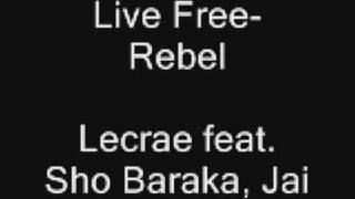 Live Free- Lecrae