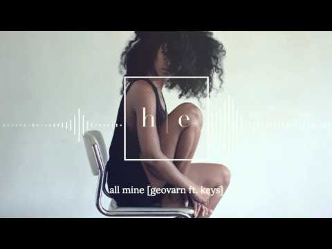 Geovarn - All Mine Ft. Keys