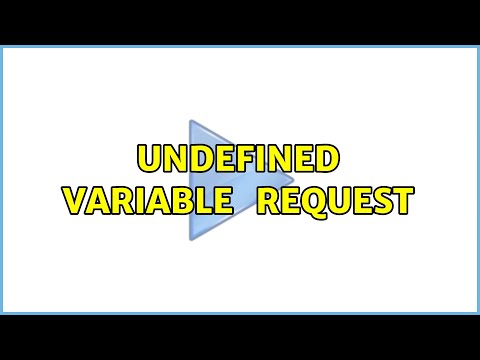 Undefined Variable Http Request 2 Solutions