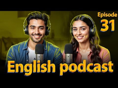 𝗣𝗵𝗼𝗻𝗲 | 𝗟𝗲𝗮𝗿𝗻 𝗘𝗻𝗴𝗹𝗶𝘀𝗵 𝗤𝘂𝗶𝗰𝗸𝗹𝘆 𝘄𝗶𝘁𝗵 𝗣𝗼𝗱𝗰𝗮𝘀𝘁 | 𝗘𝗽𝗶𝘀𝗼𝗱𝗲 31