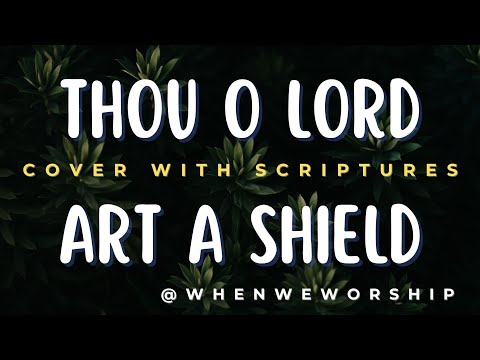 Thou O Lord Art A Shield - Bryon Cage | (Cover) by Tochi Eze @whenweworship