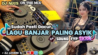 Download lagu DJ AGUS TERBARU LAGU BANJAR PALING ASYIK SOUND FYP TIKTOK FULL BASS !! mp3
