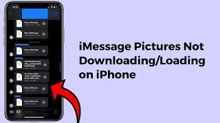 Pictures Not Downloading in iMessage on iPhone in iOS 16.5 [Fixed]