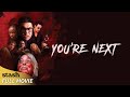 You Re Next Detective Thriller Full Movie South Africa