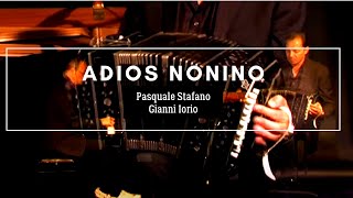 Adios Nonino - Astor Piazzolla - Pasquale Stafano piano & Gianni Iorio bandoneon