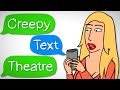 ETC Archive Creepy Text Theatre ANIMATED