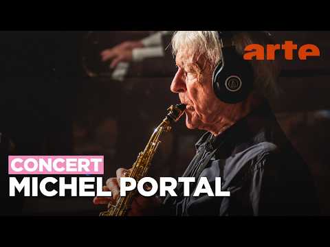 Michel Portal - Nancy Jazz Pulsations 2021 - ARTE Concert