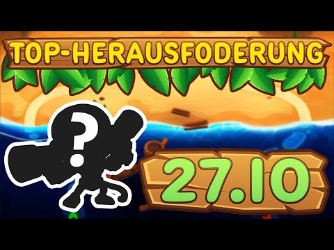 Top-Herausforderung 27.10.2022 - Vor der Küste [#BloonsTD6]