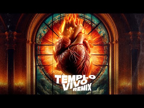 Templo Vivo - Remix - Diego Fernandes, DJ Moisés, Louda Colere | Remix Católico