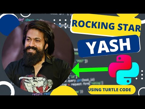 Rocking Star Yash Using Python Turtle Code Python Programming Hub