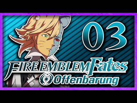 High Treason! - Fire Emblem Fates Revelation | Part 3