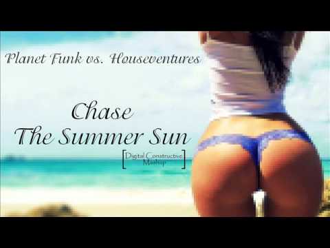 Planet Funk vs. Houseventures - Chase The Summer Sun (Digital Constructive Mashup)