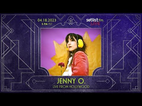 Live From Hollywood, Setlist LIVE with Jenny O.