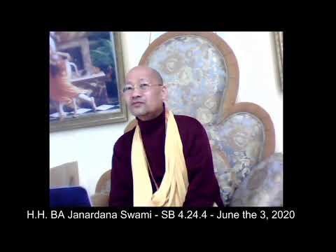 H.H. BA Janardana Swami - SB 4.24.4 - June the 3, 2020