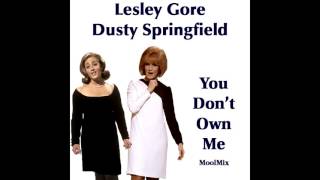 Lesley Gore &amp; Dusty Springfield - You Don&#39;t Own Me (MoolMix)
