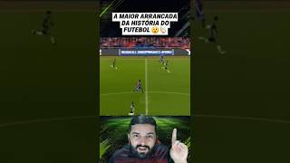 A MAIOR ARRANCADA DA HISTÓRIA DO FUTEBOL #futebol #football #futbol #futeball