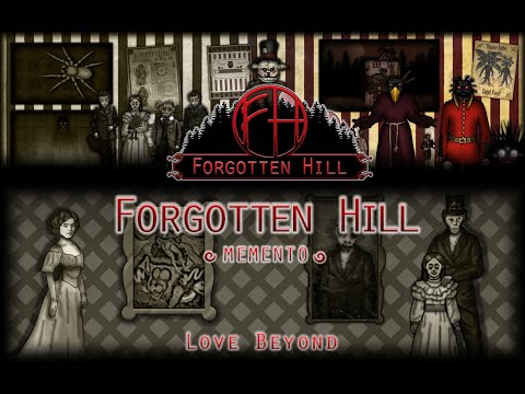Forgotten Hill Memento: Love Beyond