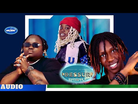 Empress Pee - Pressure (ft. King Caro & M I C) (Official Audio)