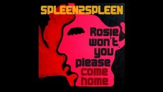 Rosie won&#39;t you please come home (The Kinks) - SPLEEN2SPLEEN