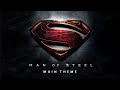 Man Of Steel Main Theme