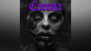 Video Corona - Fatophobic (Official Audio)