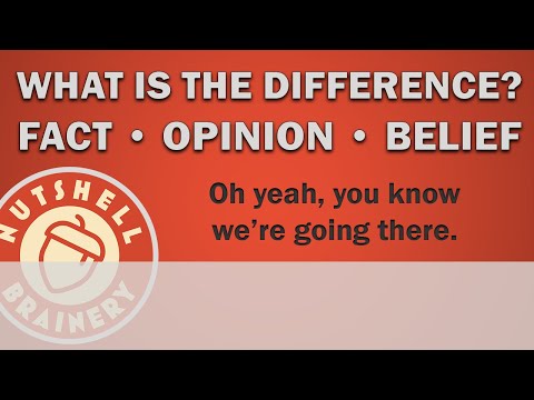 Difference Between Facts Opinions and Beliefs