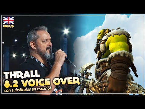 Thrall Patch 8.2 Voice Over | Chris Metzen comes back (Audio US | Subs EN/ES)